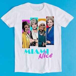 Golden Girls Miami Vice Parody Nice Squad Funny Retro Gift T-Shirt
